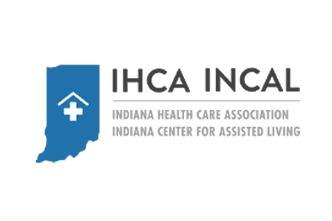 Indiana Health Care Association (IHCA) & Indiana Center for Assisted Living (INCAL)